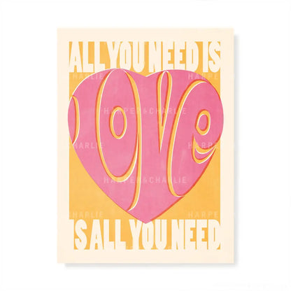 All You Need Is Love Colour Print by Harper and Charlie