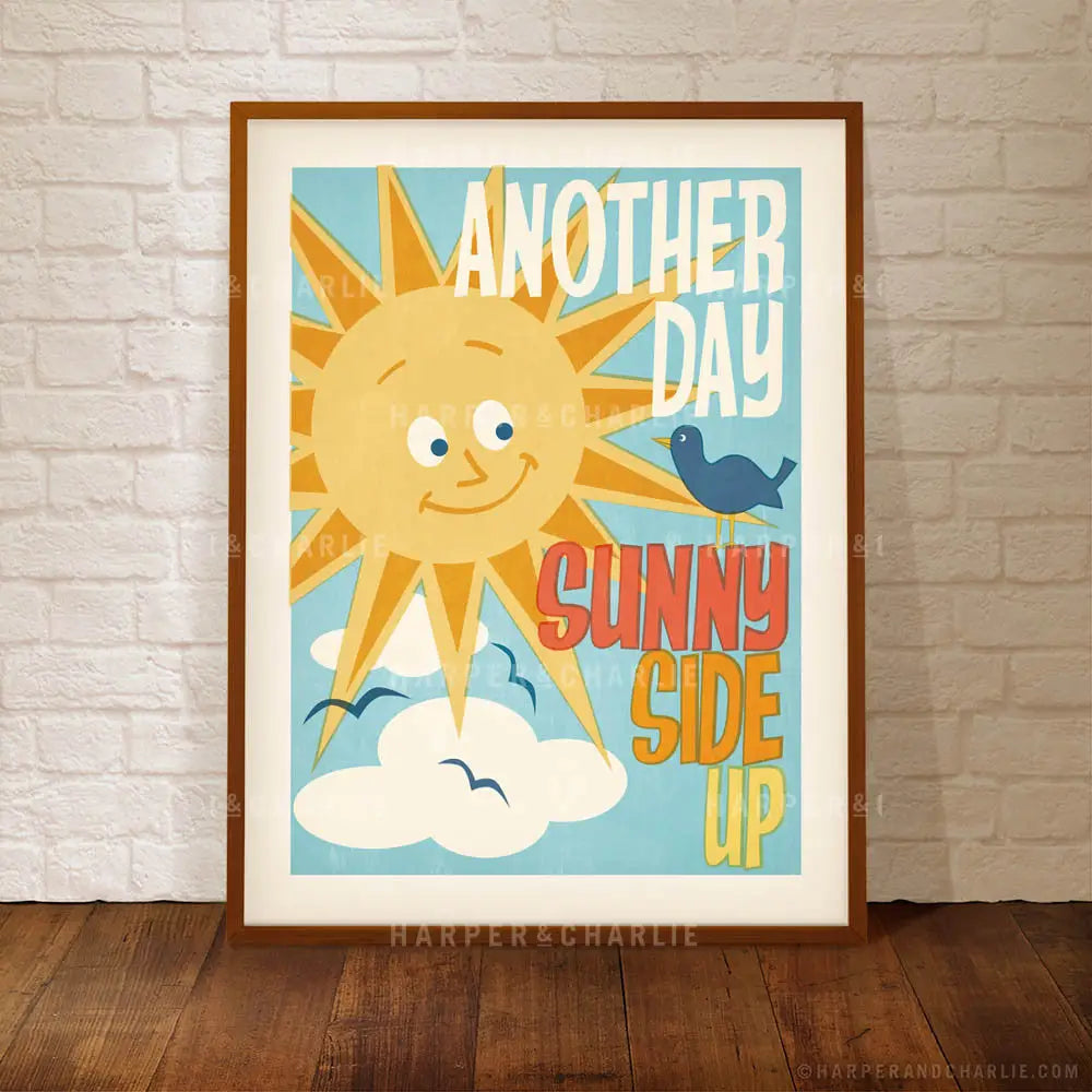 Another Day Sunny Side Up Retro Print