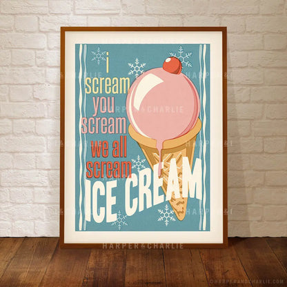 I Scream, You Sceam, We All Scream Ice Cream Kids&